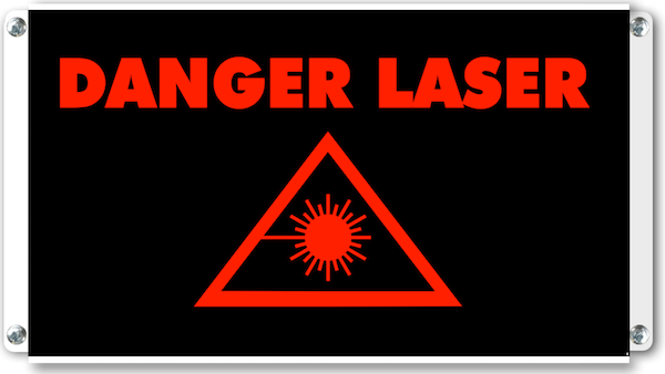Panneau lumineux danger laser