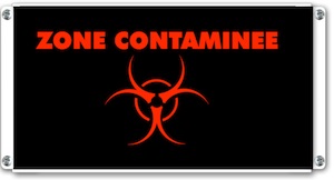 panneau lumineux zone contaminée