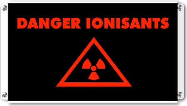 Panneau lumineux Danger Ionisants