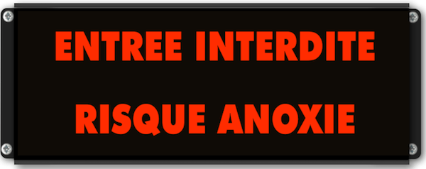entree interdite risque anoxie signalisation lumineuse