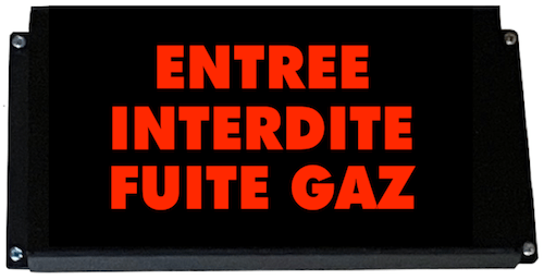 signalisation lumineuse fuite de gaz entree interdite