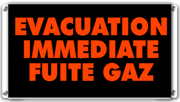 Panneau lumineux evacuation immediate fuite gaz
