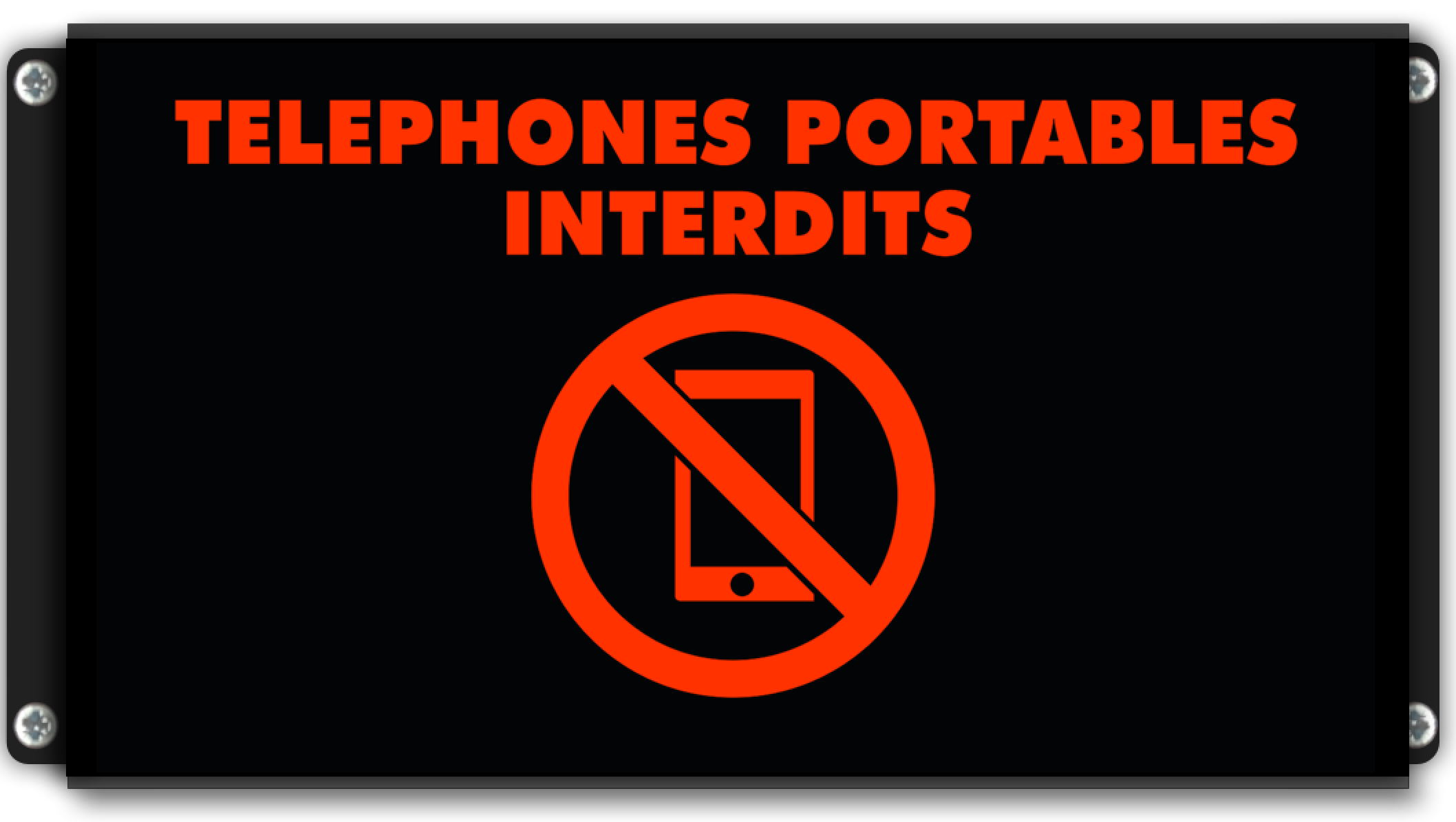 Panneau d'affichage lumineux telephones portables interdits avec pictogramme