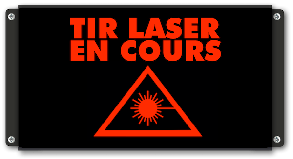 panneau lumineux tir laser en cours pictogramme laser